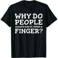 thumbnail image 1 of Finger Amputation Amputee T-Shirt, 1 of 4