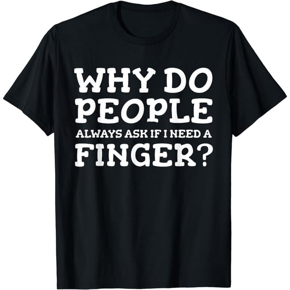Finger Amputation Amputee T-Shirt