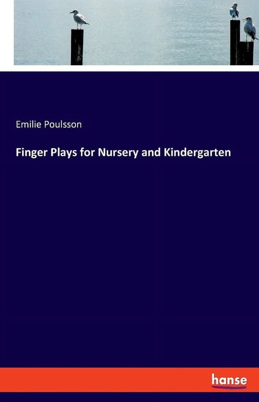 Finger Plays for Nursery and Kindergarten, (Paperback)