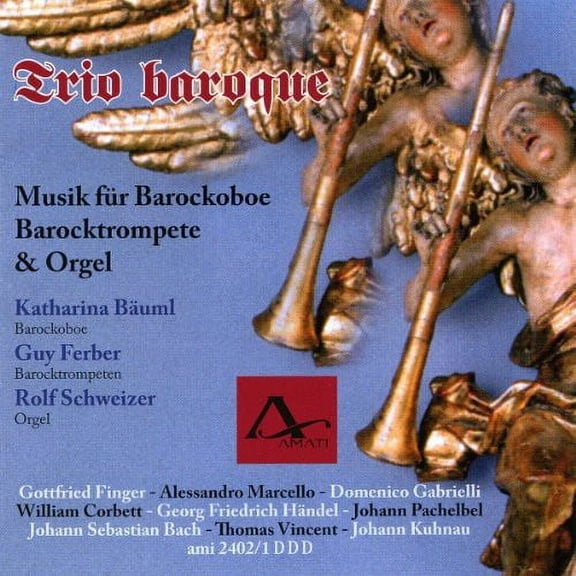 Finger / Schweizer - Trio Baroque: Music for Baroque - Music & Performance - CD