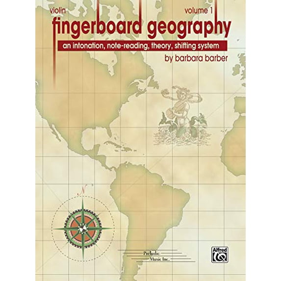 Pre-Owned Fingerboard Geography for Violin, Vol 1: An Intonation, Note-Reading, Theory, Shifting (Paperback 9780739050262) by Barbara Barber