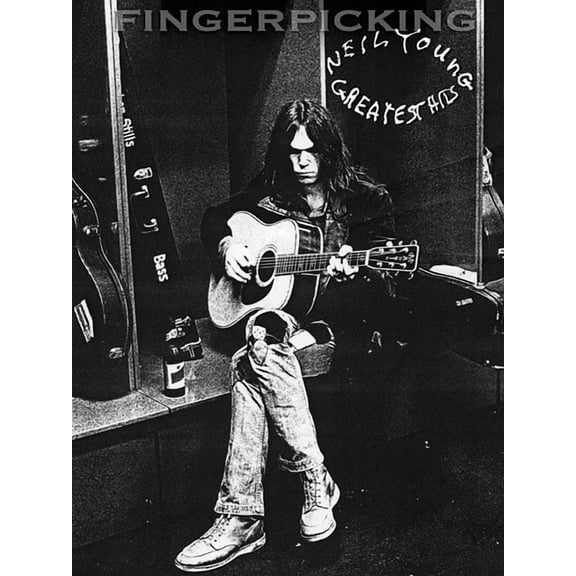 Fingerpicking Guitar Fingerpicking Neil Young - Greatest Hits Guitar Songbook Fingerstyle Arrangements for Solo Acoustic Guitar in Tab 16 Gre, (Paperback)