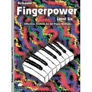 Fingerpower - Level 6 Effective Technic for All Piano Methods John W. Schaum Piano Technique Book Level 6 Educational P, Paperback