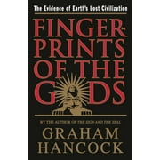 GRAHAM HANCOCK Fingerprints of the Gods: The Evidence of Earth's Lost Civilization, (Paperback)