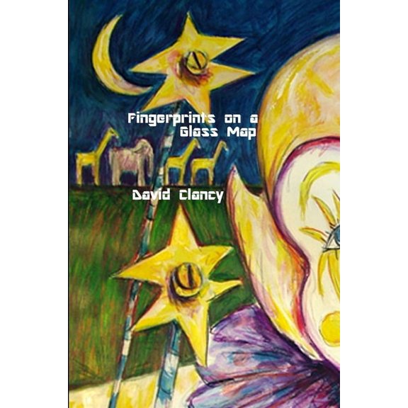 Fingerprints on a Glass Map, (Paperback)