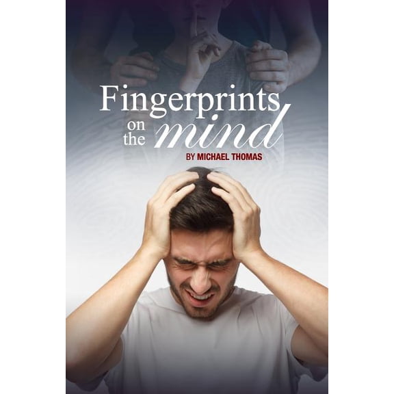 Fingerprints on the Mind, (Paperback)