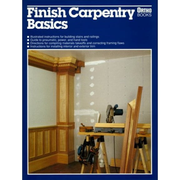 Pre-Owned Finish Carpentry Basics (Paperback) 0897212363 9780897212366