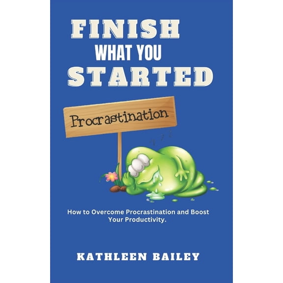 Finish What You Start