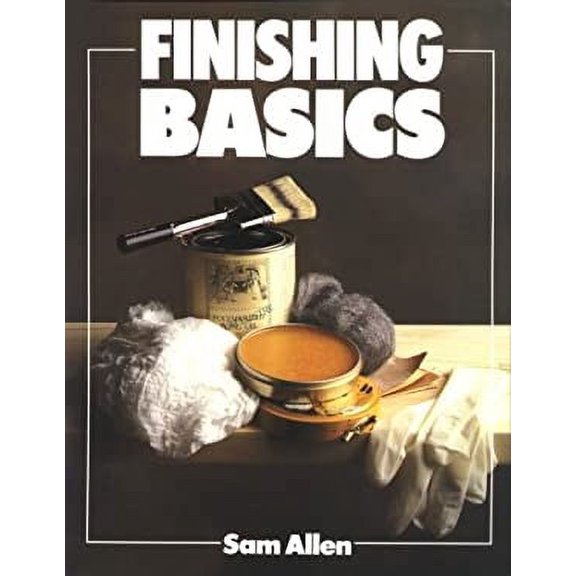 Pre-Owned Finishing Basics (Basics Series) (Paperback) 0806972289 9780806972282
