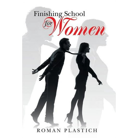 Finishing School for Women (Hardcover)