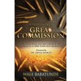 thumbnail image 1 of Finishing The Great Commission: A Challenge To The Church To Complete A 2000-Year-Old Mandate!, 1 of 1