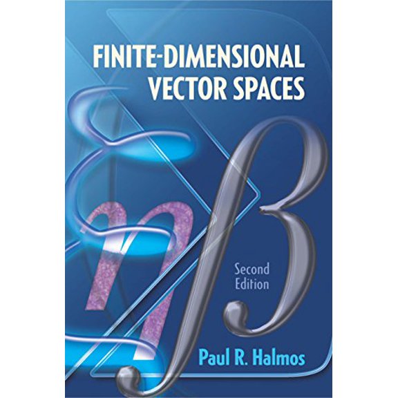 Pre-Owned Finite-Dimensional Vector Spaces: Second Edition (Dover Books on Mathematics), 9780486814865, 0486814866, Paperback, Illustrated edition