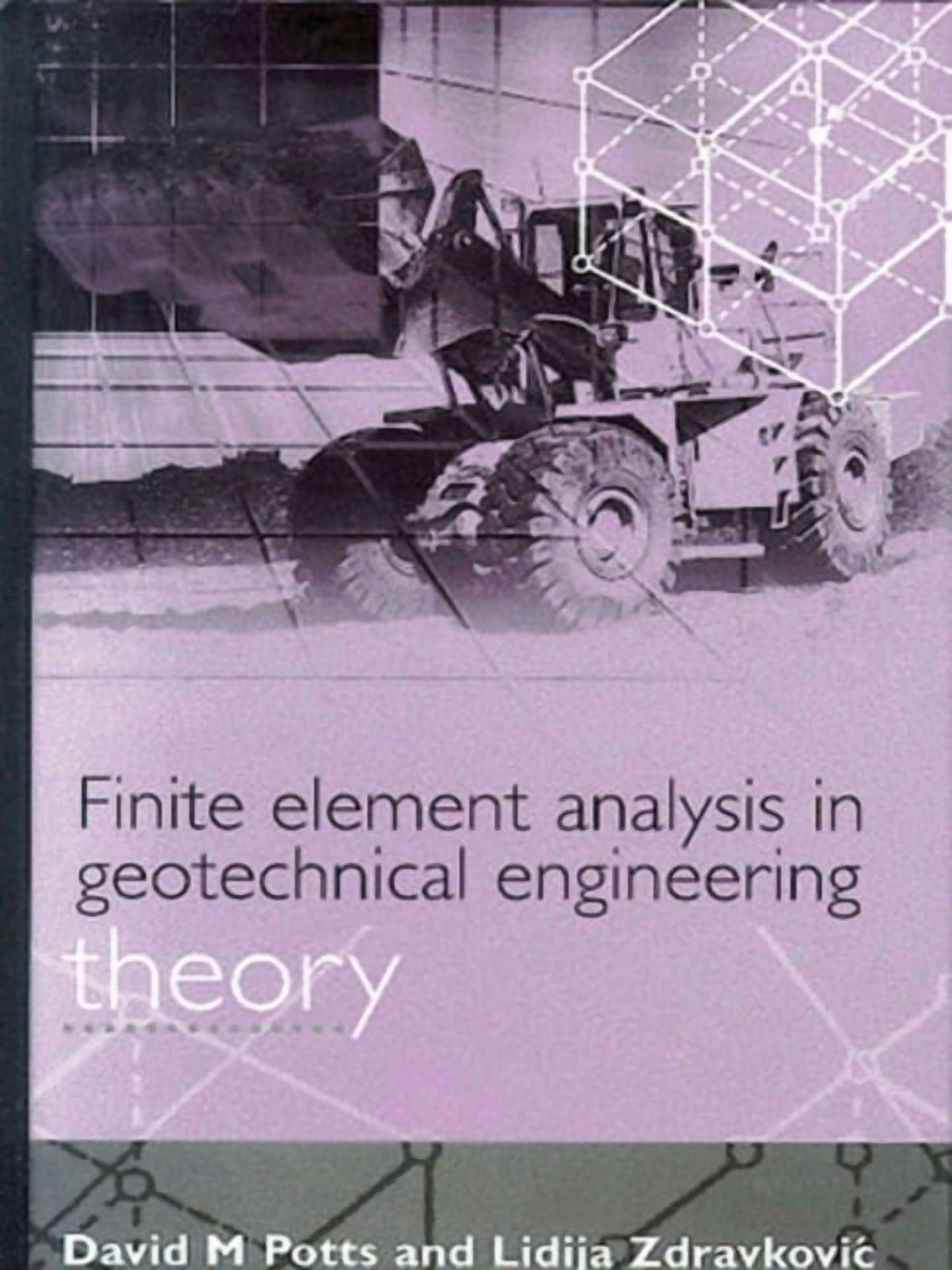 Finite Element Analysis in Geotechnical Engineering: Theory (Hardcover ...