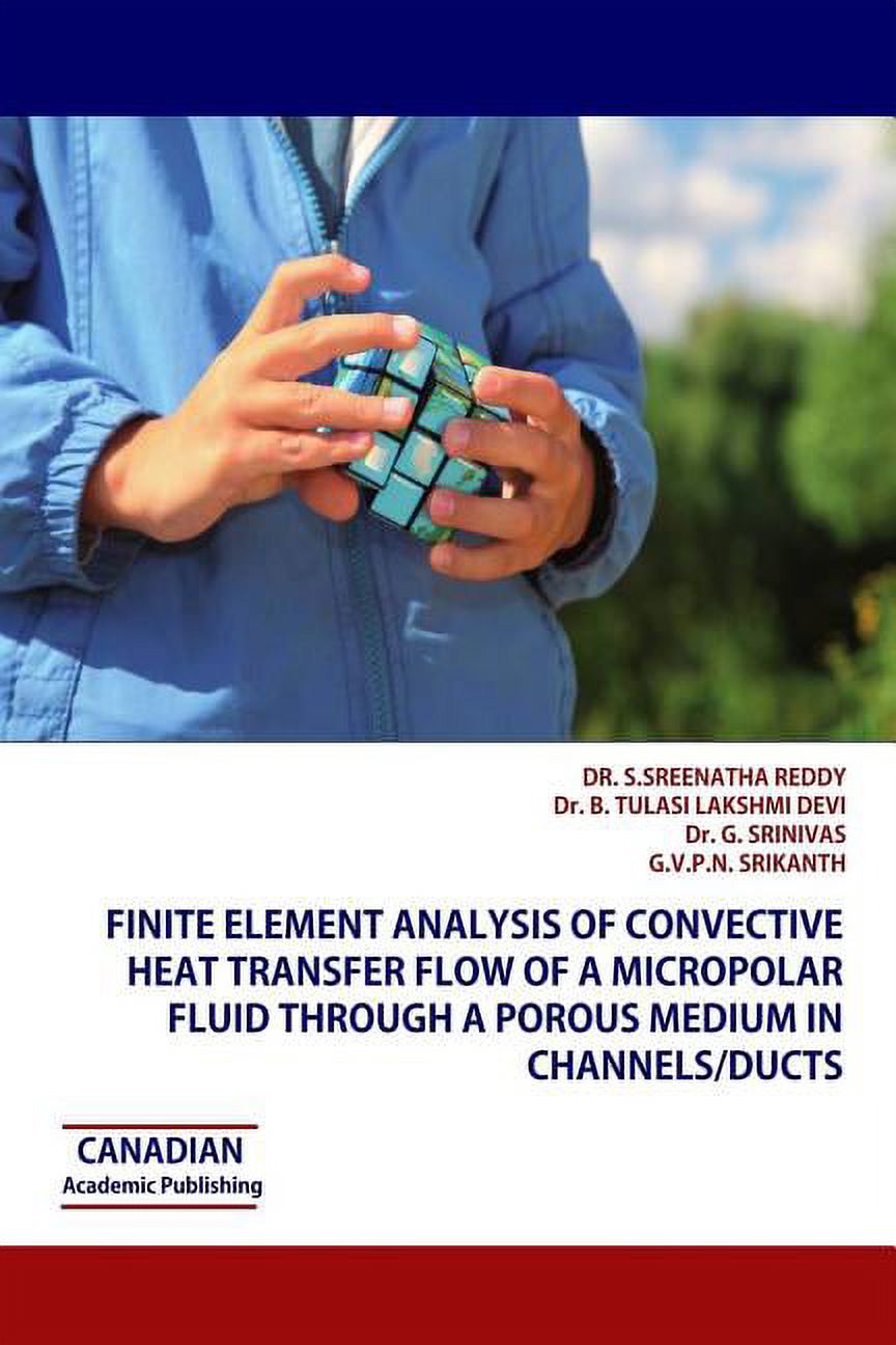 Finite Element Analysis of Convective Heat Transfer Flow of a ...