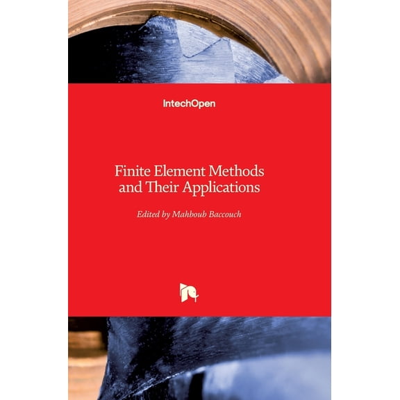 Finite Element Methods and Their Applications (Hardcover)