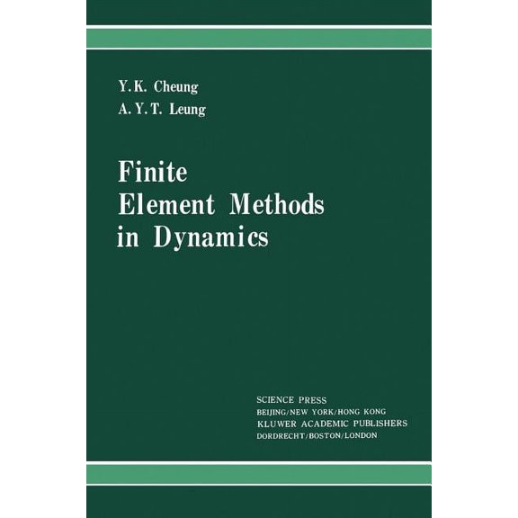 Finite Element Methods in Dynamics, (Paperback)