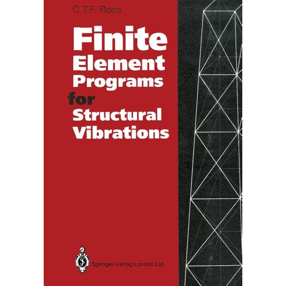 Finite Element Programs for Structural Vibrations, (Paperback)