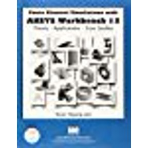 Pre-Owned Finite Element Simulations with ANSYS Workbench 13