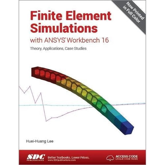 Pre-Owned Finite Element Simulations with ANSYS Workbench 16 (Including unique access code) (Paperback) 1585039837 9781585039838