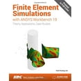 thumbnail image 1 of Pre-Owned Finite Element Simulations with ANSYS Workbench 19, 1 of 1