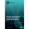 thumbnail image 1 of Finite Elements and Symmetry, (Hardcover), 1 of 1