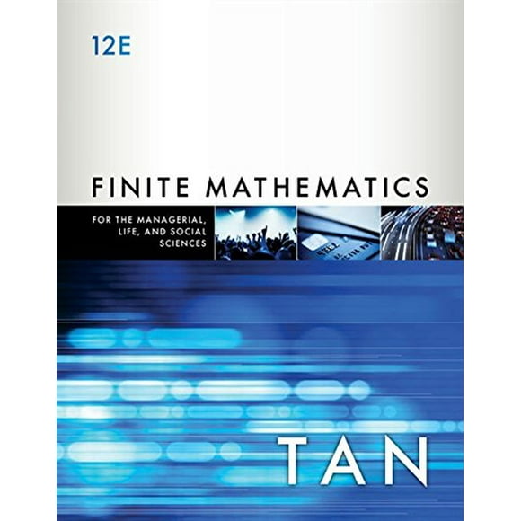 Pre-Owned Finite Mathematics for the Managerial, Life, and Social Sciences: An Applied Approach