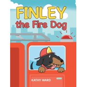 Finley the Fire Dog, Hardcover