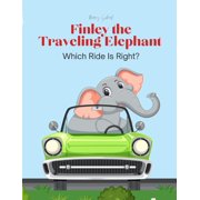 Finley the Traveling Elephant, Paperback