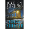 thumbnail image 1 of Foreign Relations  Finn OBrien   Paperback  1647349893 9781647349899 Rebecca Forster, 1 of 1