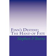 Finn's Destiny The Hand of Fate, Paperback