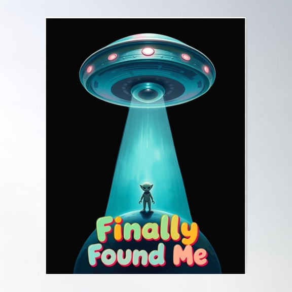 Finnaly Found Me Poster Wall Art, Modern Wall Decor For Living Room Bedroom, 8x12 UNFRAMED