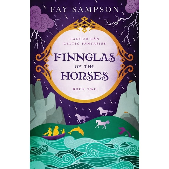 Pangur Bán Celtic Fantasies Finnglas of the Horses, Book 2, (Paperback)