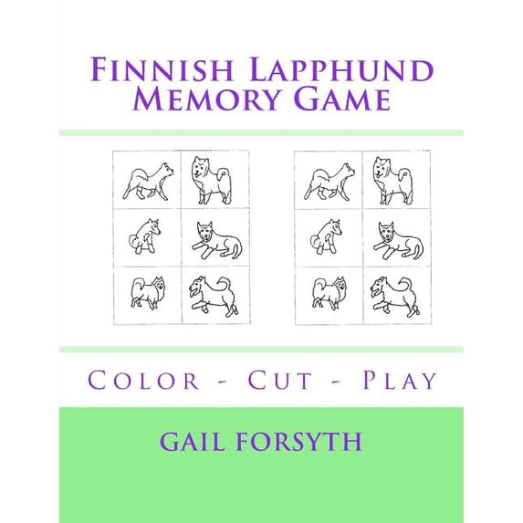 Finnish Lapphund Memory Game: Color - Cut - Play, (Paperback)
