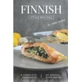 thumbnail image 1 of Finnish Style Recipes: A Complete Cookbook of Nordic Dish Ideas!, 1 of 1