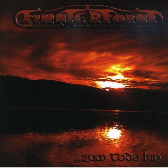 Finsterforst - Zum Tode Hin - Music & Performance - CD
