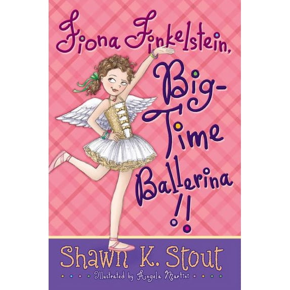 Pre-Owned Fiona Finkelstein, Big-Time Ballerina!! (Paperback) 1416971092 9781416971092