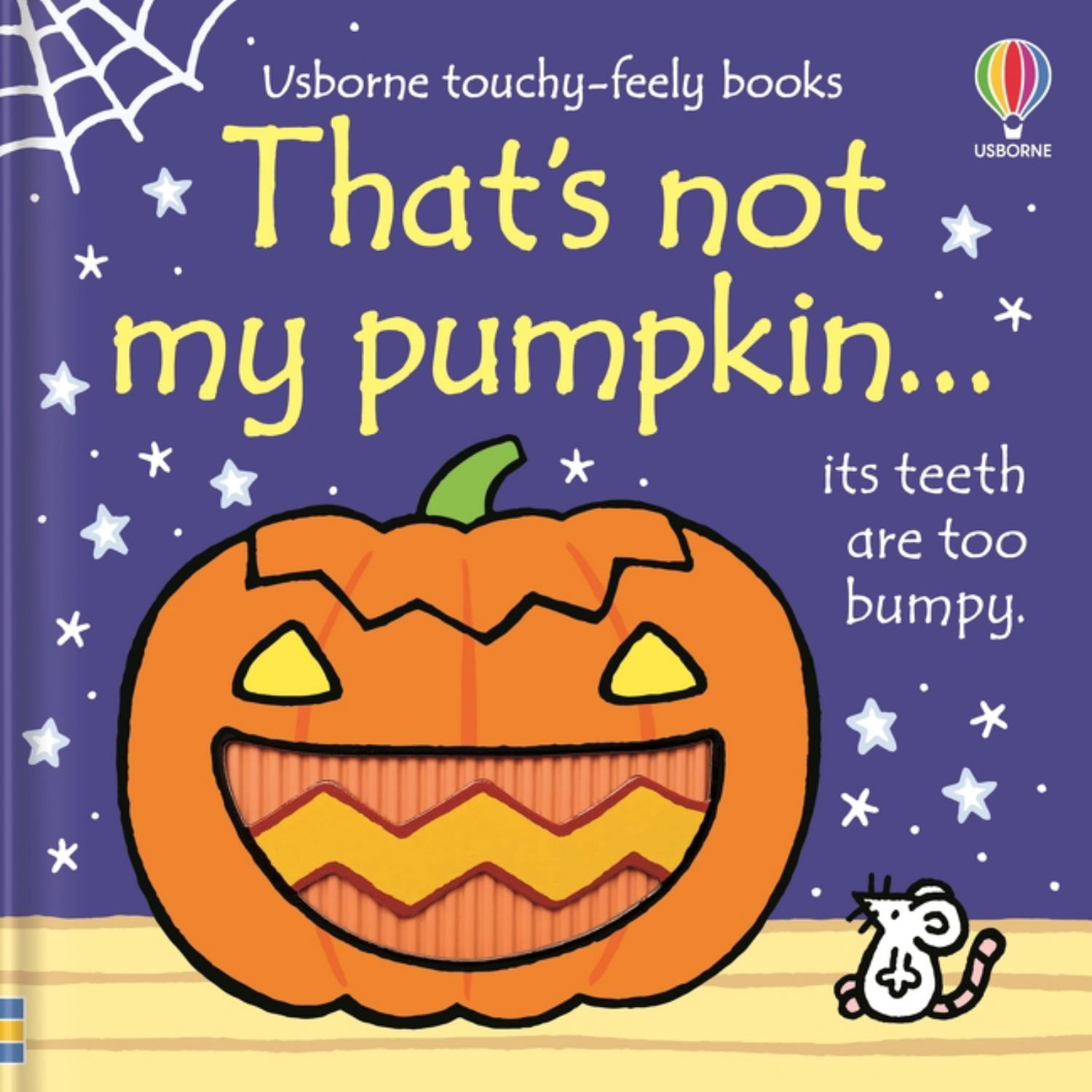 Thats Not My Pumpkin... :a Fall and Halloween Book for Kids (Hardcover)