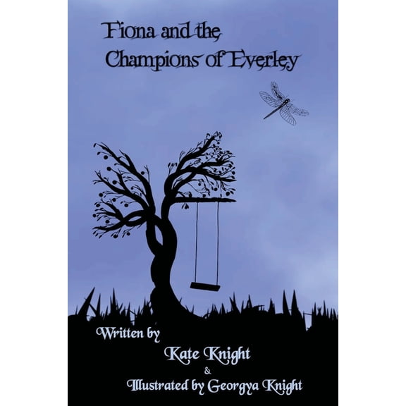 Fiona and The Champions of Everley, (Paperback)