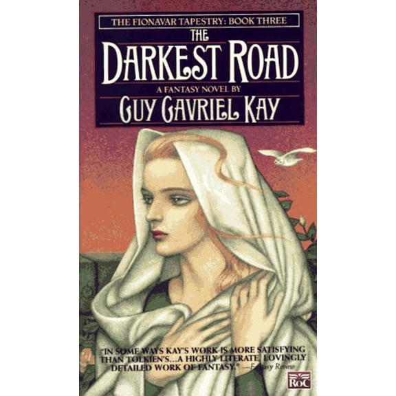 Pre-Owned The Darkest Road (Fionavar Tapestry) (Unknown) 0451451805 9780451451804