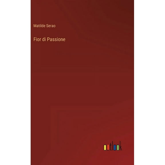 Fior di Passione (Hardcover)