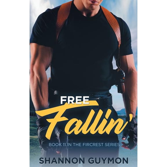Fircrest: Free Fallin' : Book 11 in the Fircrest Series (Series #11) (Paperback)