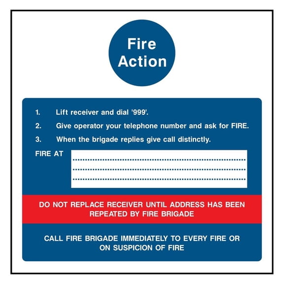 Fire Action Sign Size: 12 inch x 12 inch