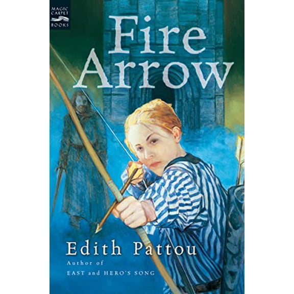 Pre-Owned Fire Arrow: The Second Song of Eirren (Paperback) 0152055304 9780152055301