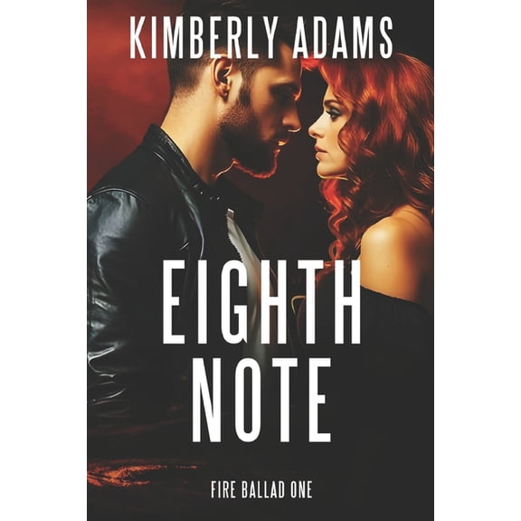 Fire Ballad Eighth Note, Book 1, (Paperback)