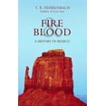 thumbnail image 1 of Fire & Blood: A History of Mexico, (Paperback), 1 of 1