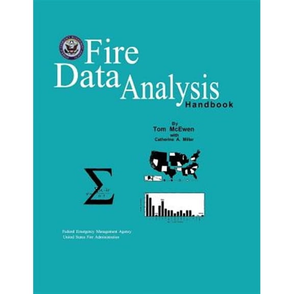 Fire Data Analysis Handbook (Paperback)