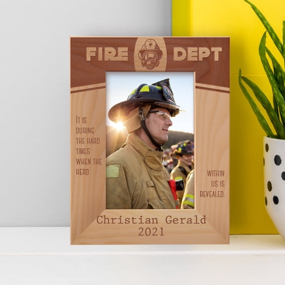 Fire Dept It Is During The Hard Times When The Hero Within Us Is Revealed Personalized Wooden Frame 4" x 6" Brown (Vertical)
