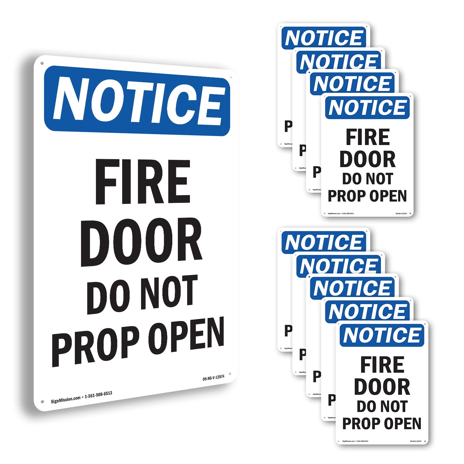 Fire Door Do Not Prop Open OSHA Notice Aluminum Sign 18 Inch x 12 Inch ...