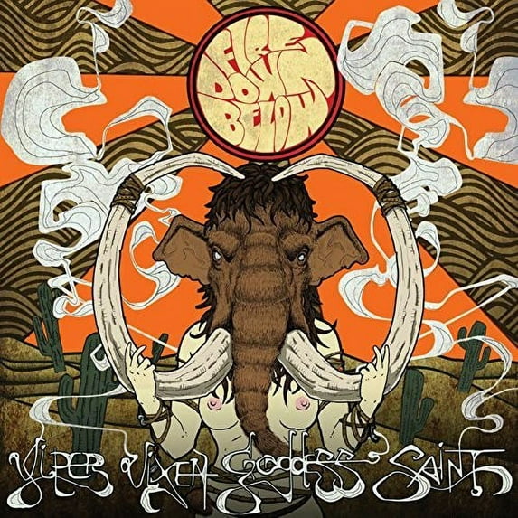 Fire Down Below - Viper Vixen Goddess Saint - Rock - Vinyl