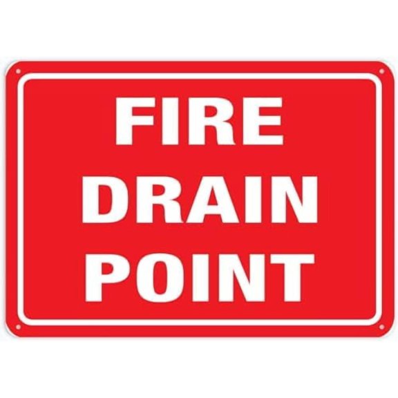 Fire Drain Point For Business 8""X12"" Rust Free Aluminum Uv Printed